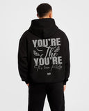 Siyah You're The You're Sırt Baskılı Kapüşonlu Oversize Sweatshirt