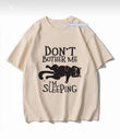 Don't Bother Me I'm Sleepıng Baskılı Bej T-Shirt