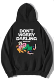 Unisex Oversize Don't Worry Hoodie