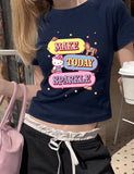 Make Today Sparkle Baskılı Lacivert Kemer Boy Y2K Kısa Kollu Crop