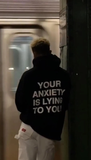Your Anxiety Is Lying To You Oversize Unisex Hoodie